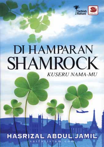 Di Hamparan Shamrock-Ku Seru Namamu